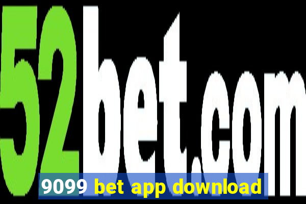 9099 bet app download